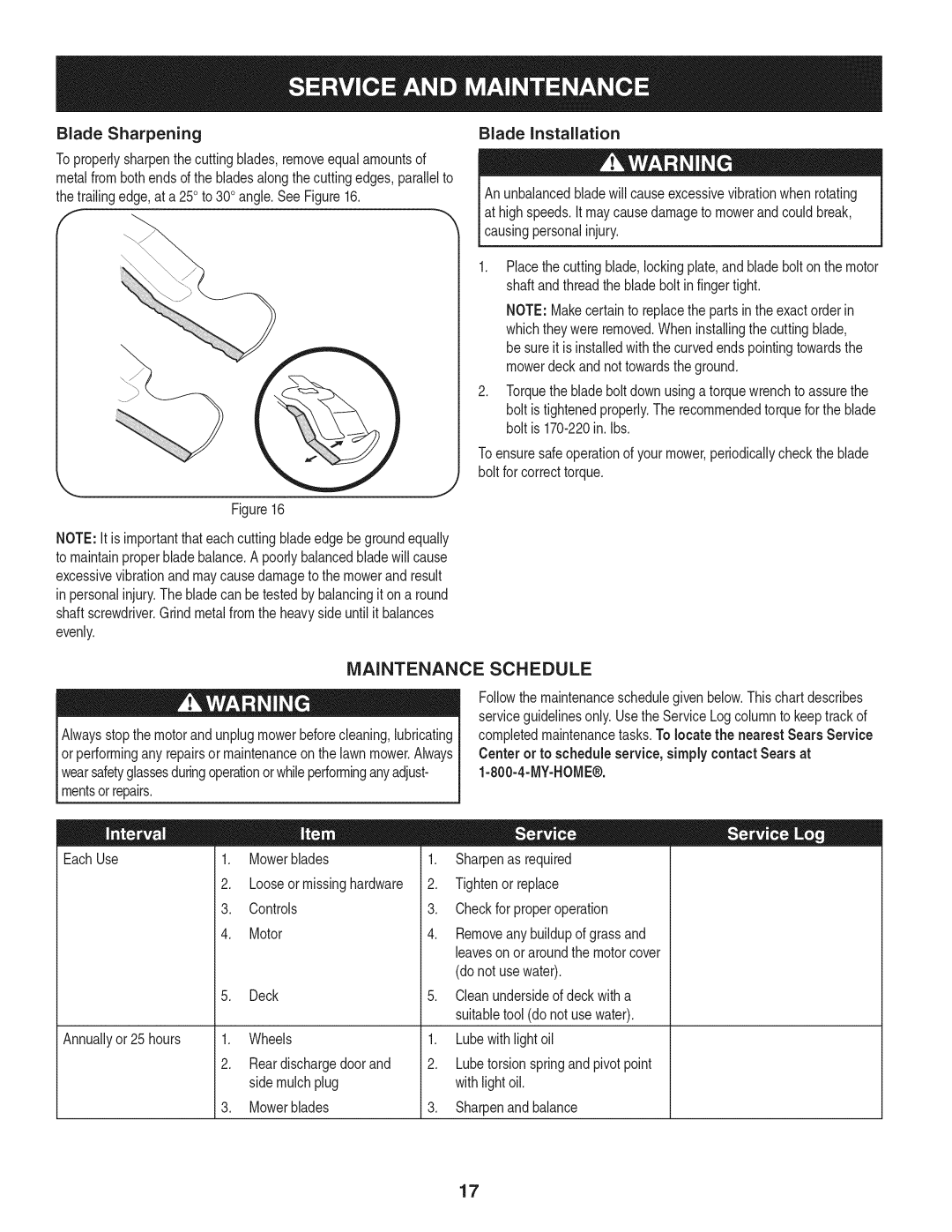 Craftsman 247.370160 manual Maintenance Schedule, Blade Sharpening, Blade Installation, Donot usewater 