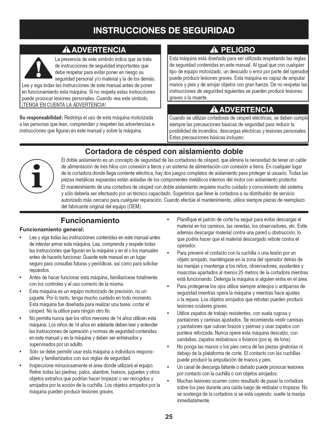 Craftsman 247.370160 manual Estasprecaucionesb.sicasincluyenj, Funcionarniento general 