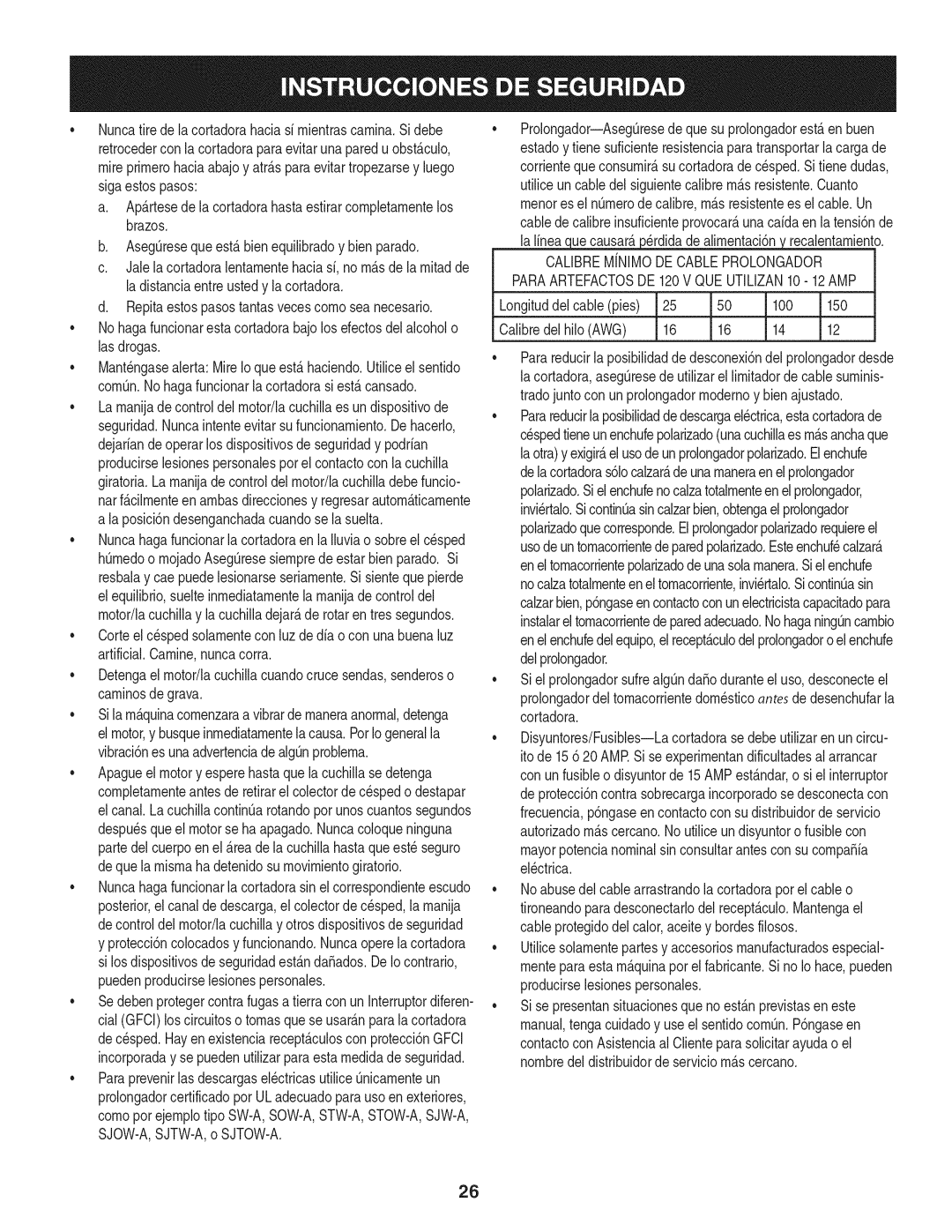 Craftsman 247.370160 manual Laposici6ndesenganchadacuandose la suelta, CALIBREMfNIMODE Cableprolongador 