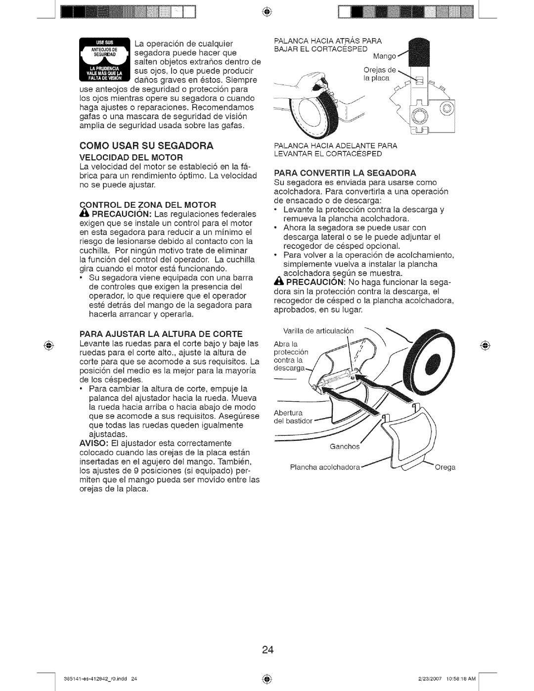 Craftsman 385, 141 Como Usar SU Segadora Velooidad DEL Motor, Para Ajustar LA Altura DE Corte, Para Convertir LA Segadora 