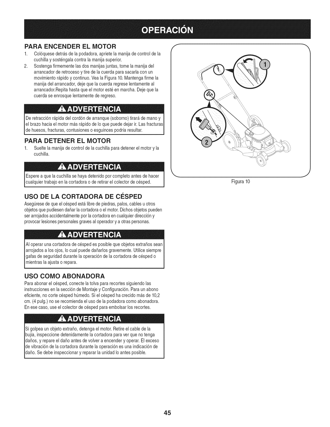 Craftsman 247.38528 manual Para Encender EL Motor, Para Detener EL Motor, USO DE LA Cortadora DE Cesped, USO Como Abonadora 