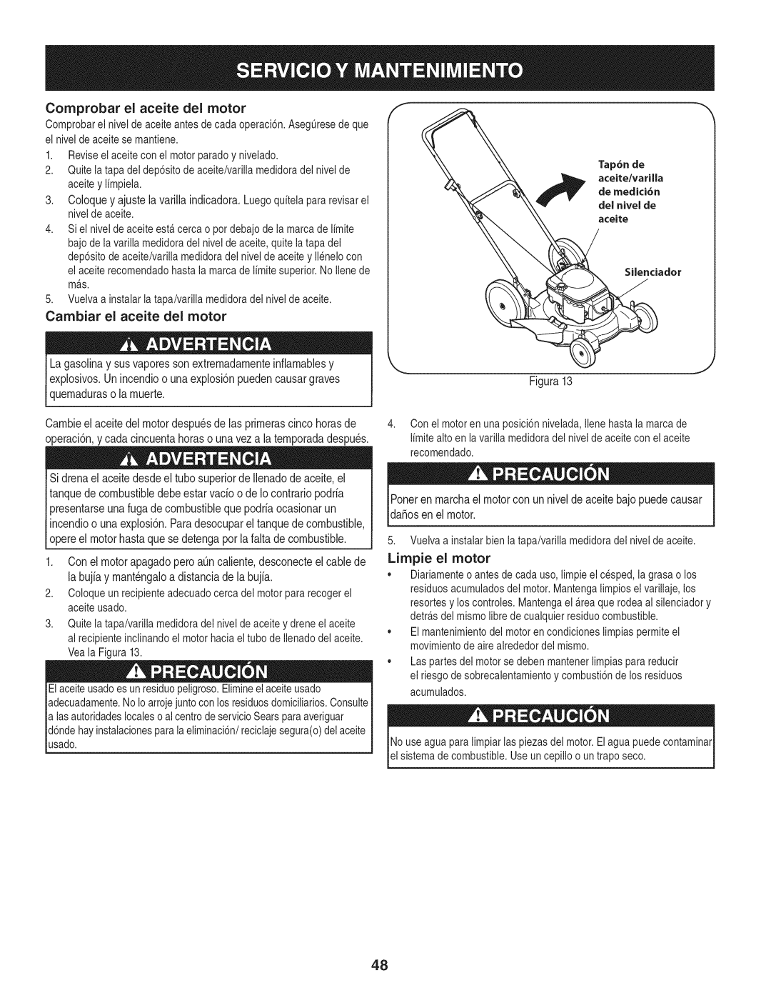 Craftsman 247.38528 manual Comprobar el aceite del motor, Cambiar el aceite del motor, Figura13, Limpie el motor 