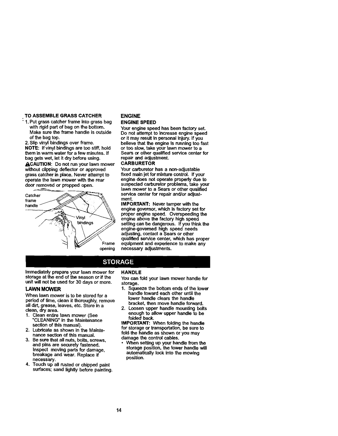 Craftsman 38872 To Assemble Grass Catcher, Engine Engine Speed, Carburetor, Unit will not be used for 30 days or more 