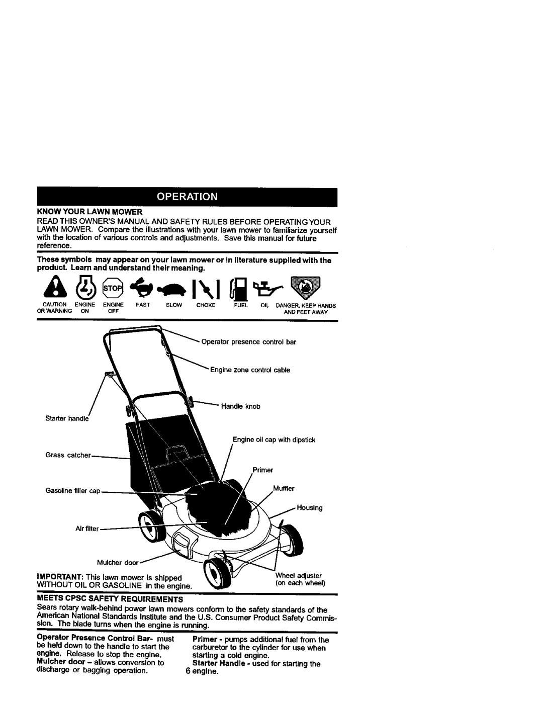 Craftsman 38872 Know Your Lawn Mower, Important This lawn mower is shipped, Without OIL or Gasoline in the engine 