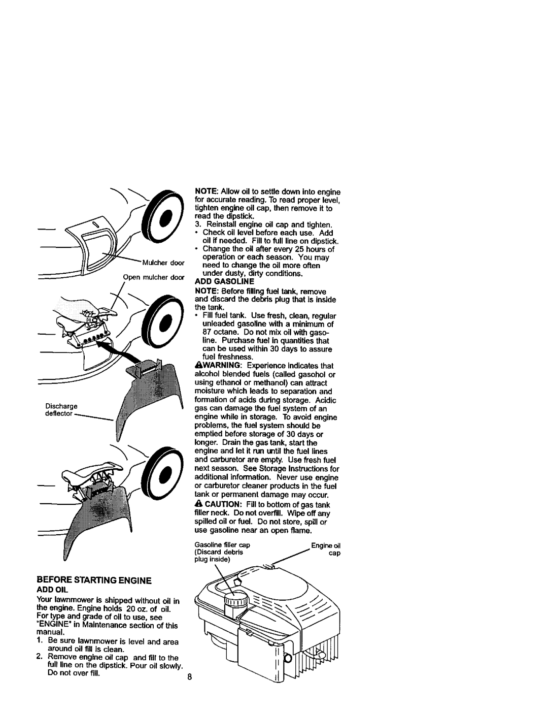 Craftsman 38872 owner manual Before Starting Engine ADD OIL 