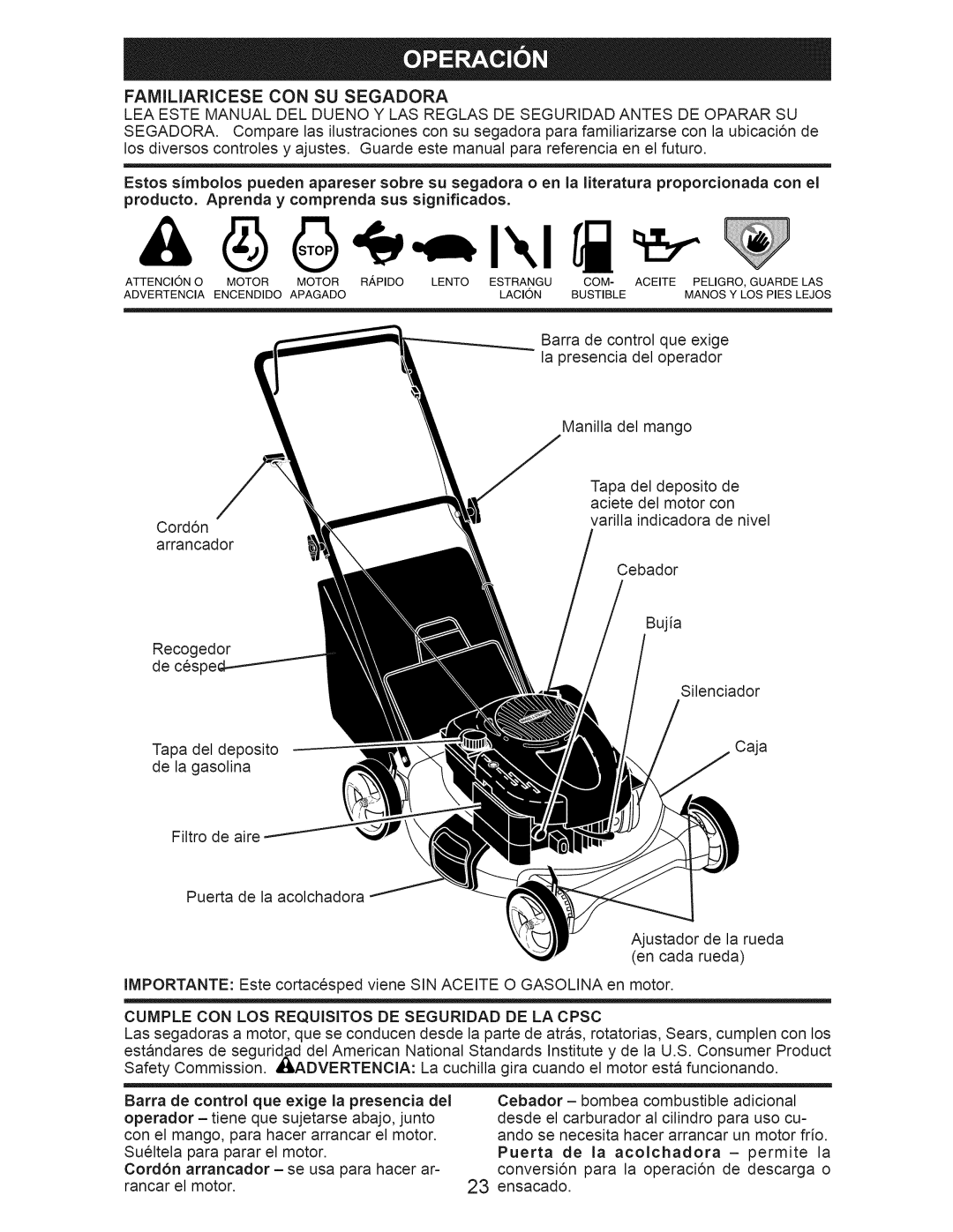 Craftsman 917.389011 Producto. Aprenda y comprenda sus significados, Cumple CON LOS Requisitos DE Seguridad DE LA Cpsc 