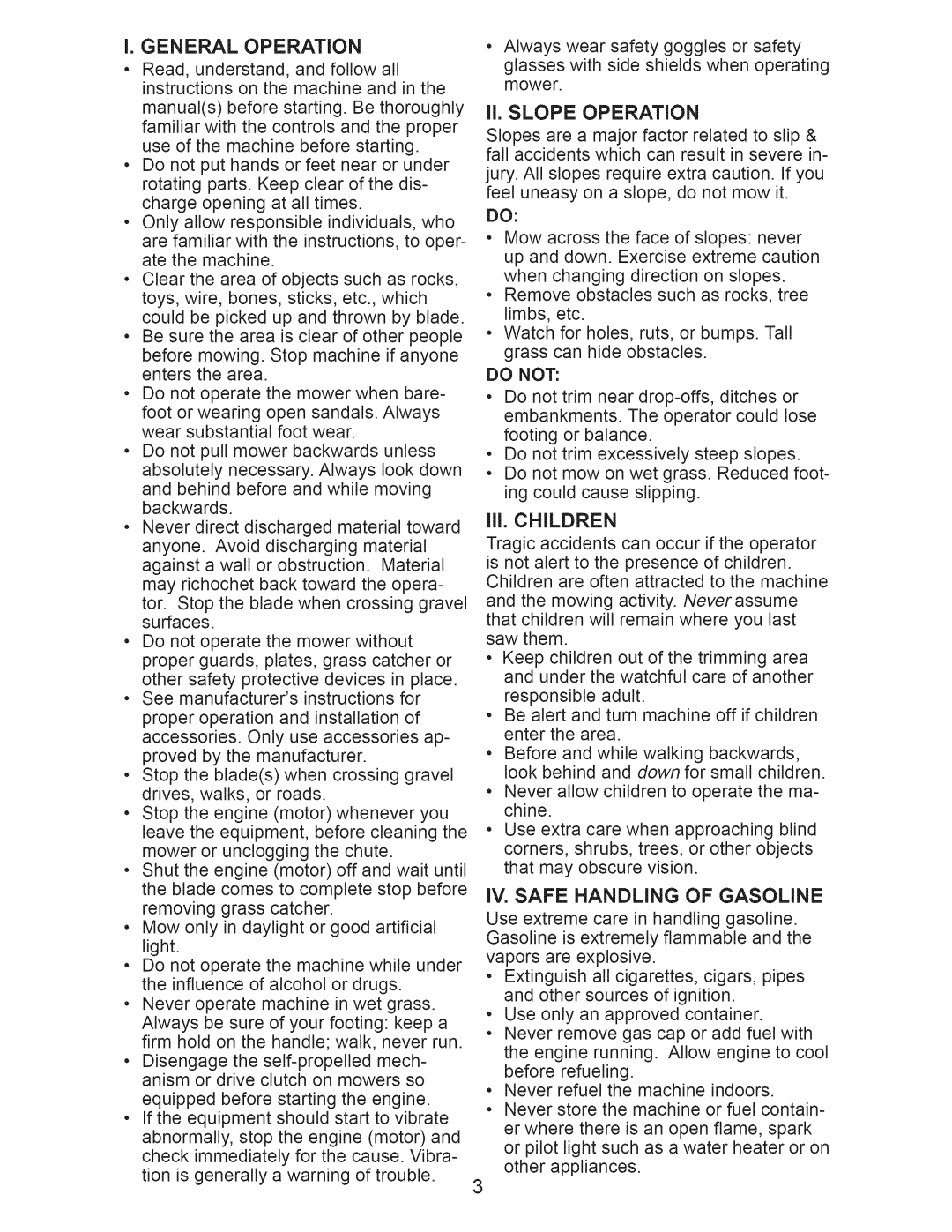 Craftsman 917.389011 manual General Operation, IV. Safe Handling of Gasoline, Do not 