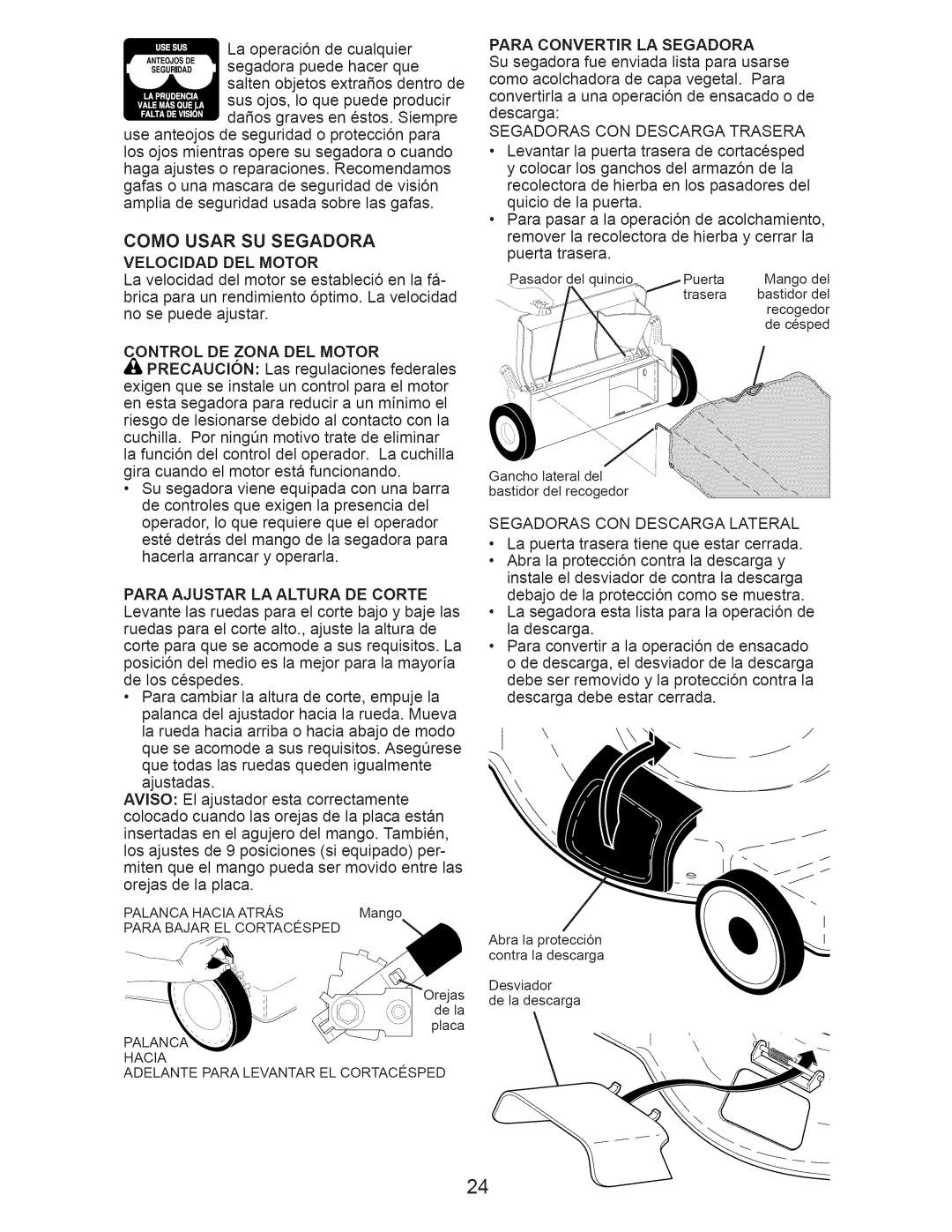 Craftsman 917.389011 manual saltenobjetosextrafiosdentrode susojos,Ioquepuedeproducir dafiosgravesenestos.Siempre 
