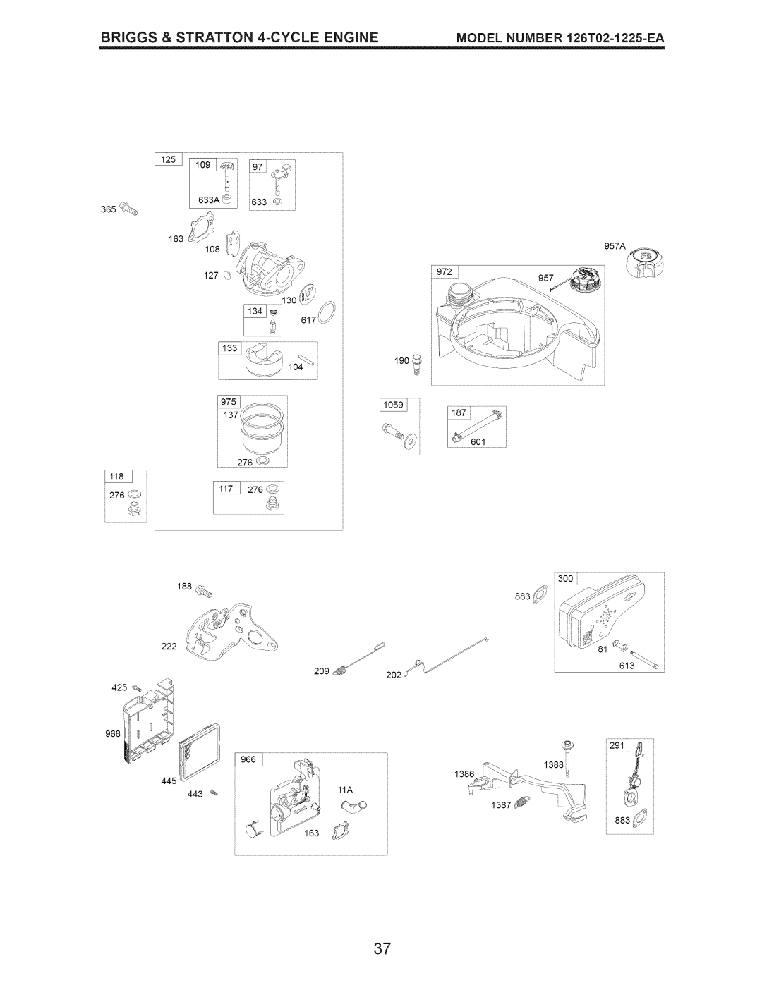 Craftsman 917.389050 owner manual Briggs & Stratton 4-CYCLE Engine Model Number 126T02-1225-EA 