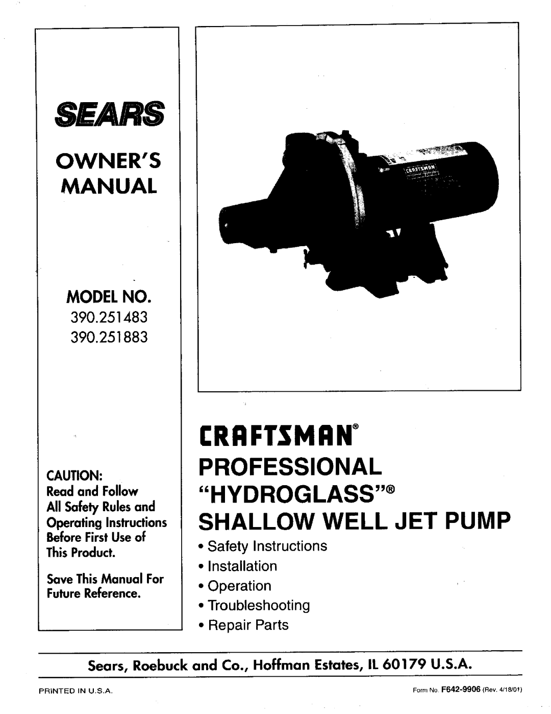 Craftsman 390.251883 owner manual Sears, Crrftsmrn, Owners Manual, Modelno, 390.251483, BeforeFirstUseof ThisProduct 