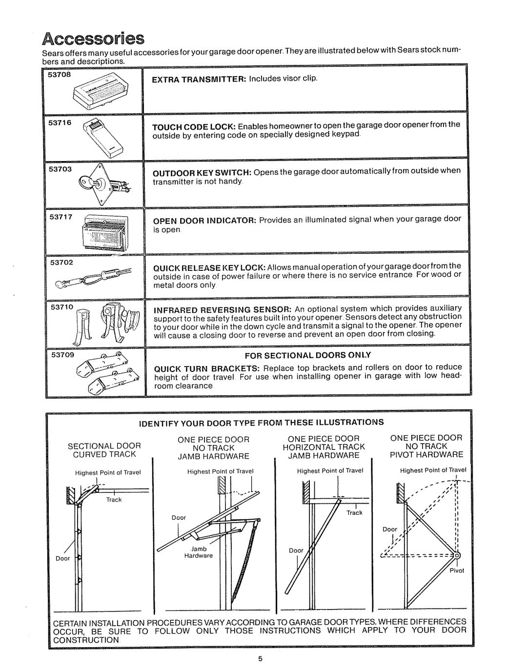 Craftsman 39535006 specifications Open Door Indicator, Frared, Reversing, Sensor 