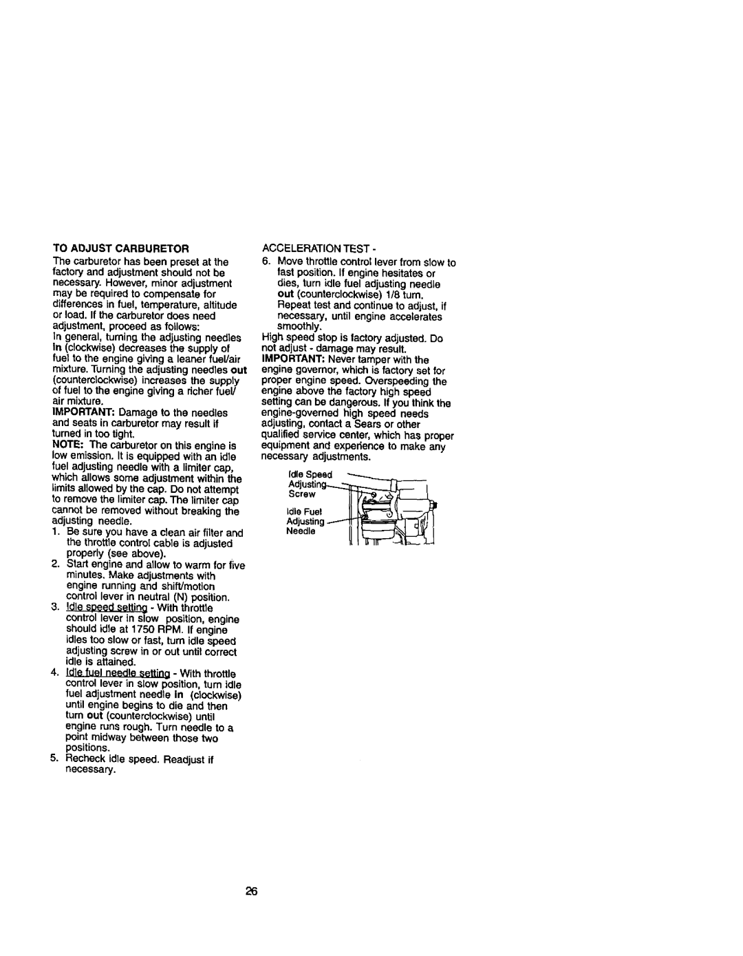 Craftsman 410, 272 owner manual To Adjust Carburetor, Acceleration Test 