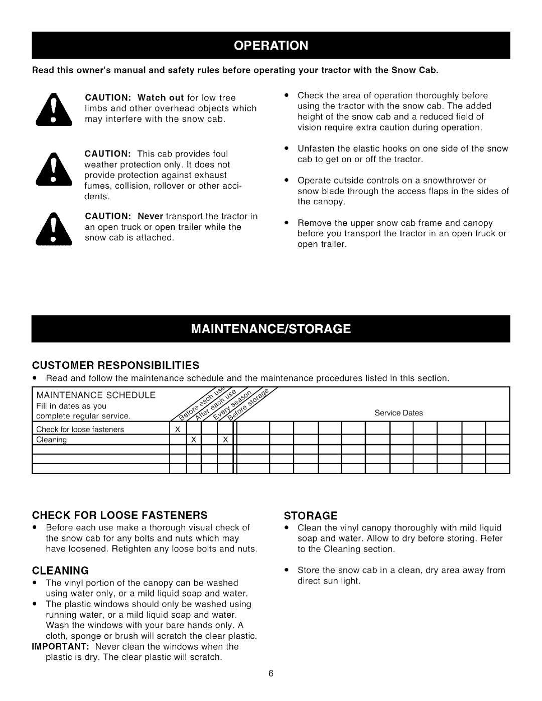 Craftsman 486.24275 owner manual Customer Responsibilities, Maintenance Schedule 