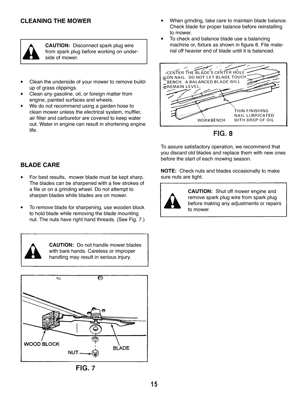 Craftsman 486.243292 owner manual Cleaning the Mower, Blade Care 