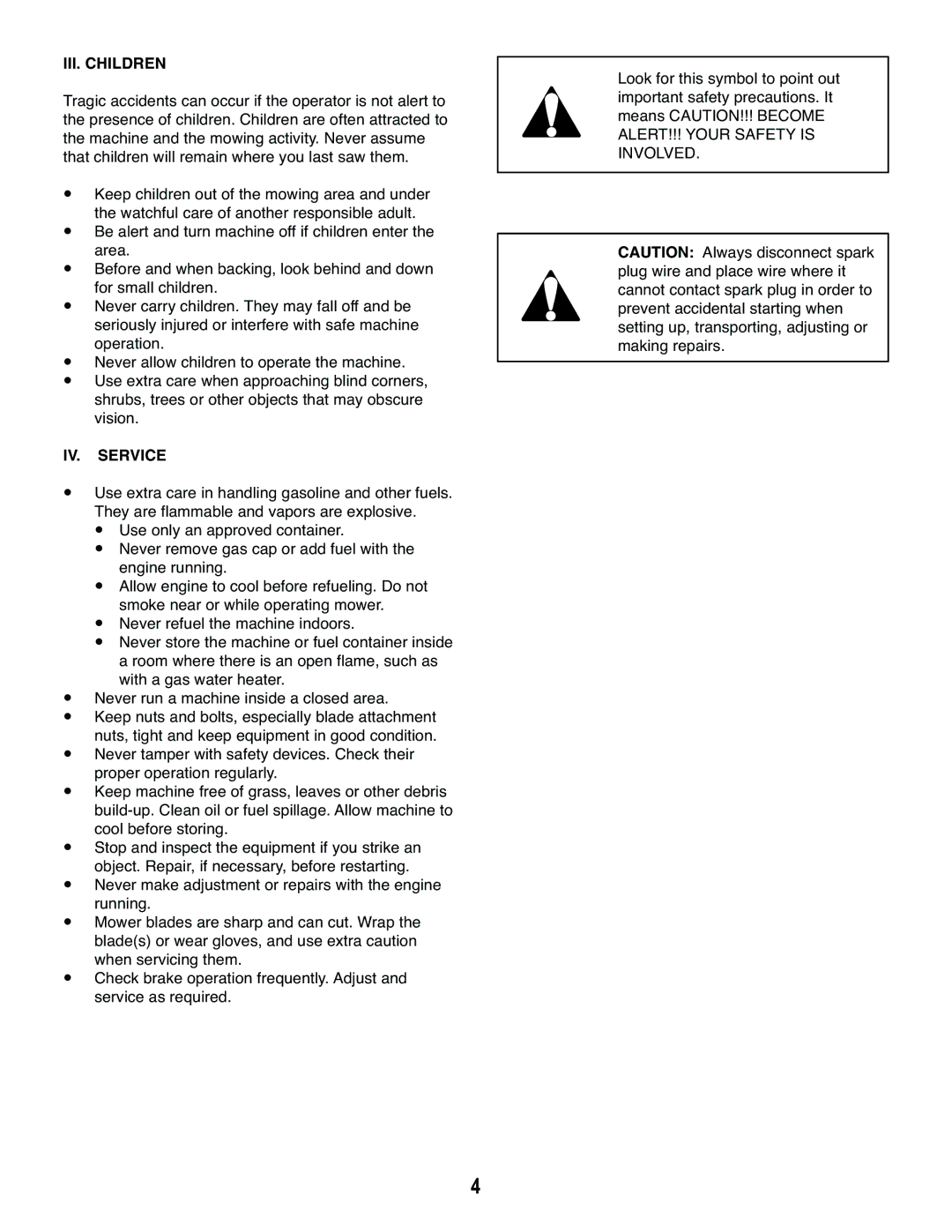 Craftsman 486.243292 owner manual III. Children 