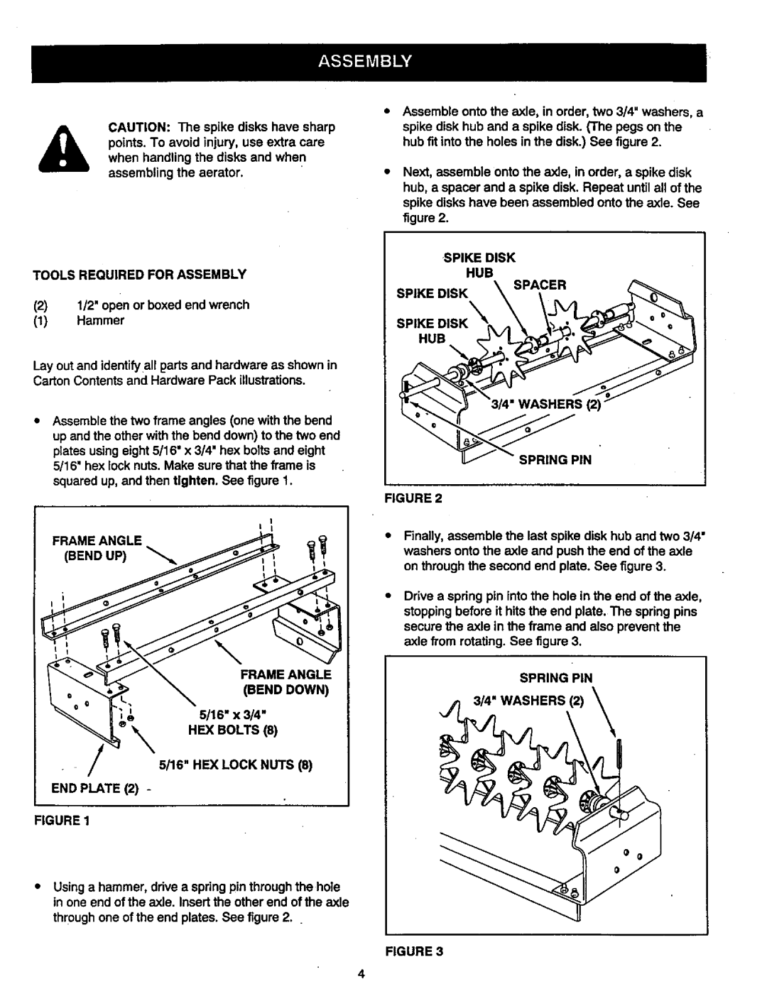 Craftsman 486.24336 Tools Required for Assembly, Frame Angle Bend Down, END Plate, Spike Disk HUB Spacer, Spring PIN 