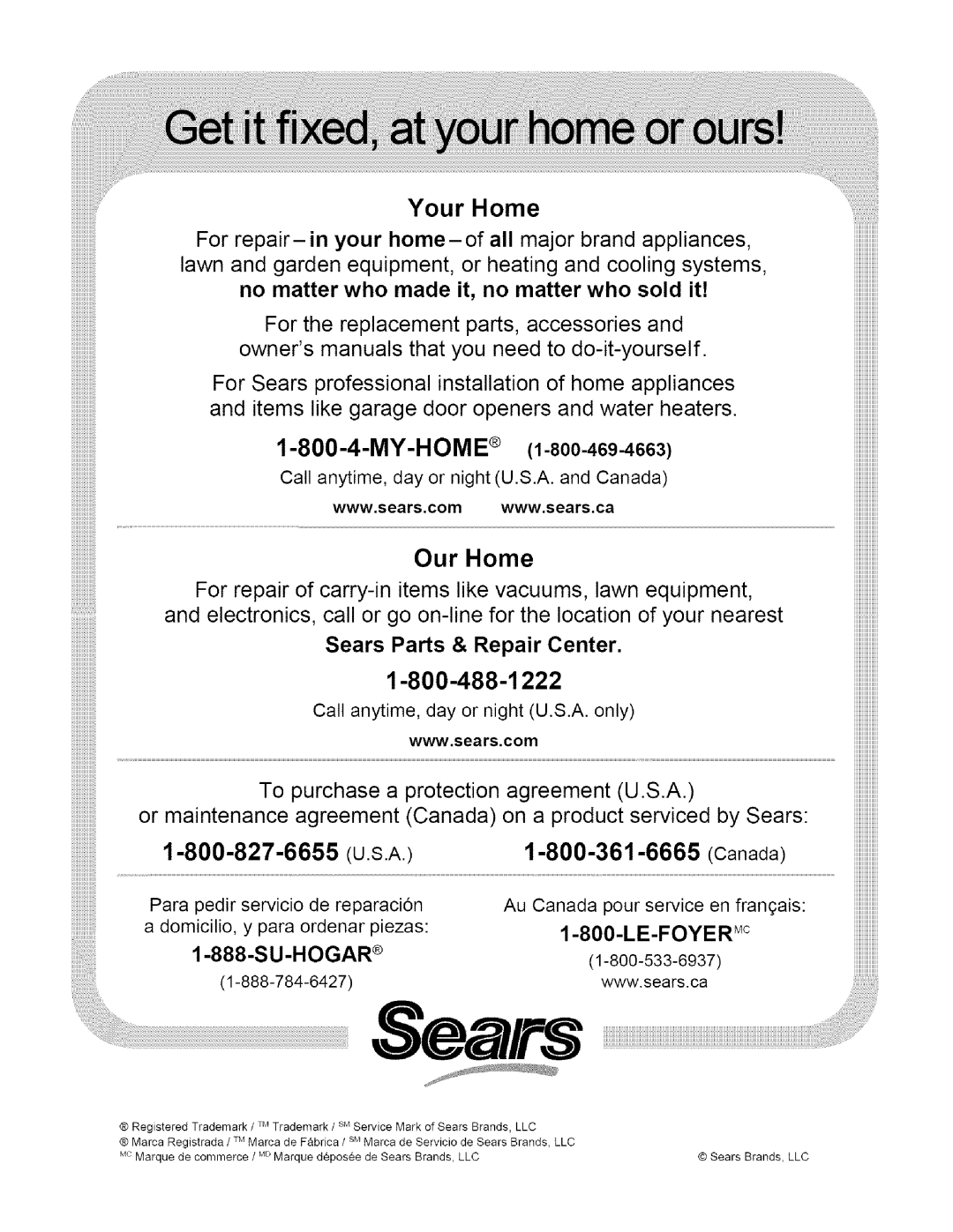 Craftsman 486.24441 operating instructions 1-8oo-488-1222, Your Home, Our Home, Canada, My-H, Sears Parts & Repair Center 