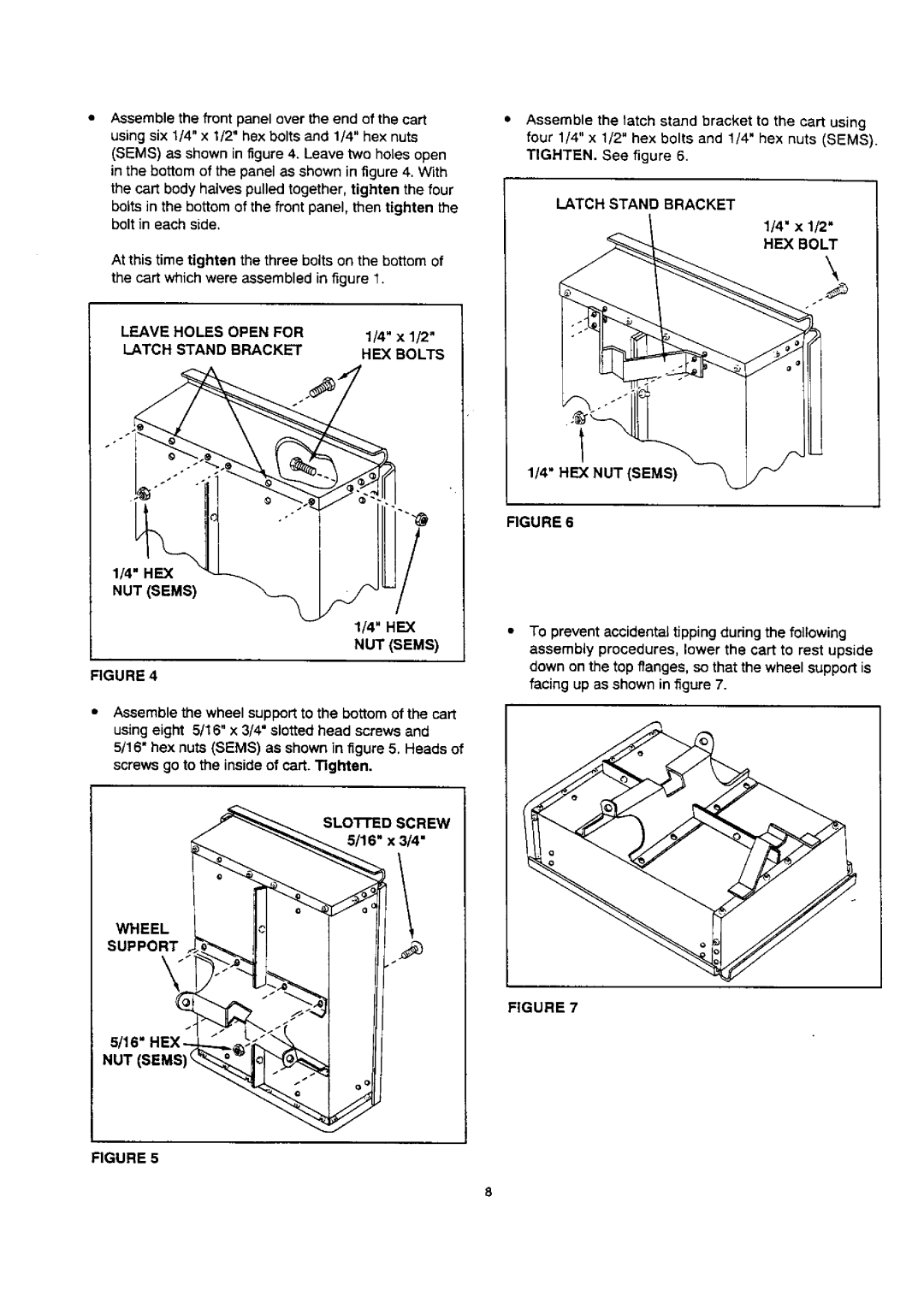 Craftsman 486.24515 owner manual Leave Holes Open for, Latch Stand Bracket, HEX Bolts, Wheel Support, HEX Bolt HEX NUT Sems 