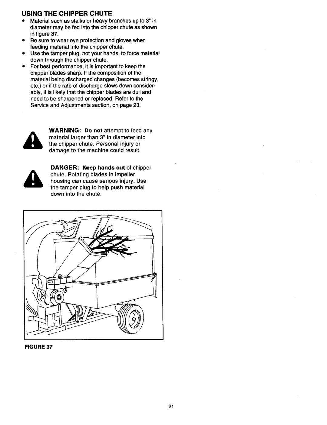 Craftsman 486.24516 manual Using The Chipper Chute, the tamper plug to help push material, Figure 