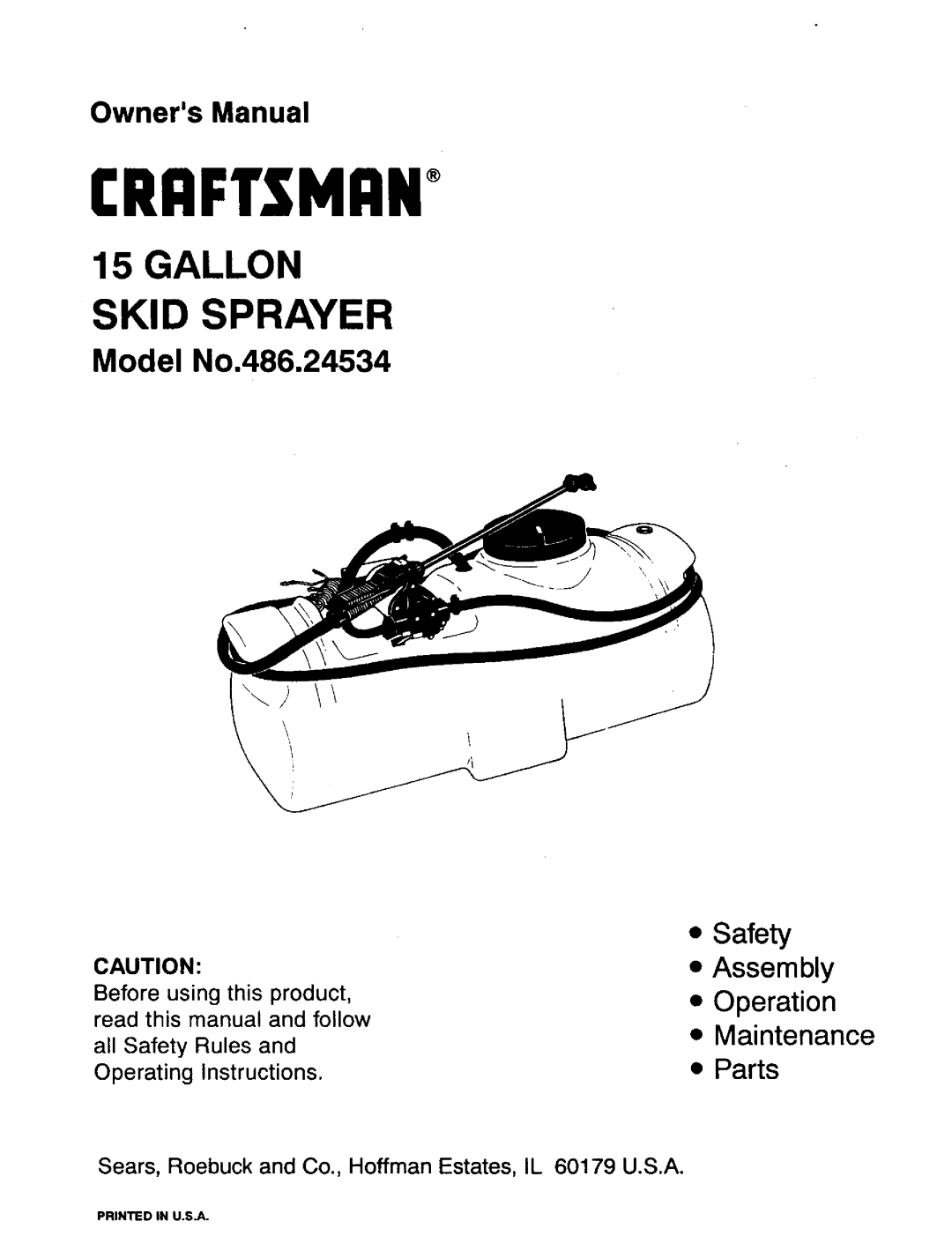 Craftsman 486.24534 owner manual Model No,486,24534, Safety Assembly Operation Maintenance, Raftsman, Skid Sprayer, Gallon 