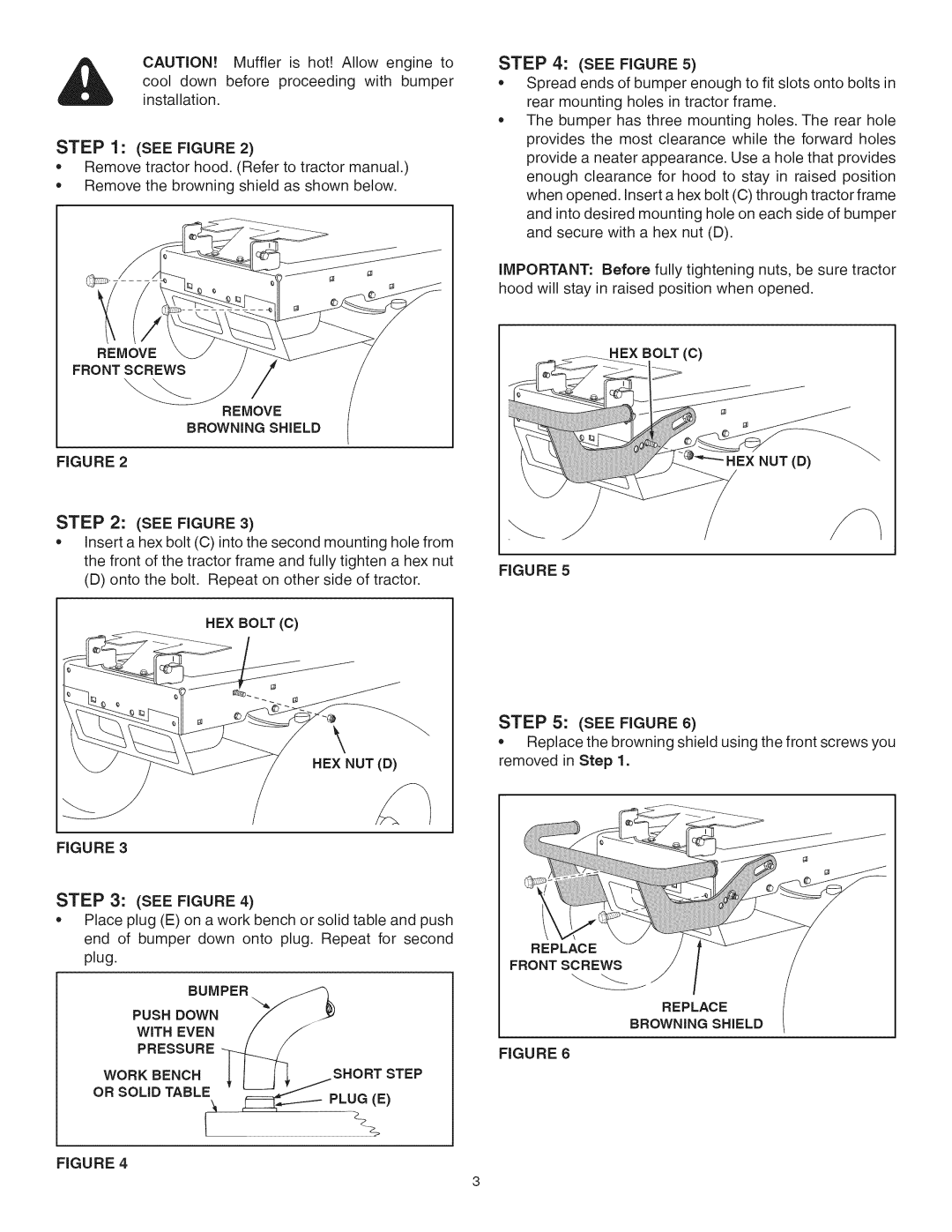 Craftsman 486.245992 manual Cool downbeforeproceedingwith bumper installation, See Figure, Push Down, Pressure, Short Step 