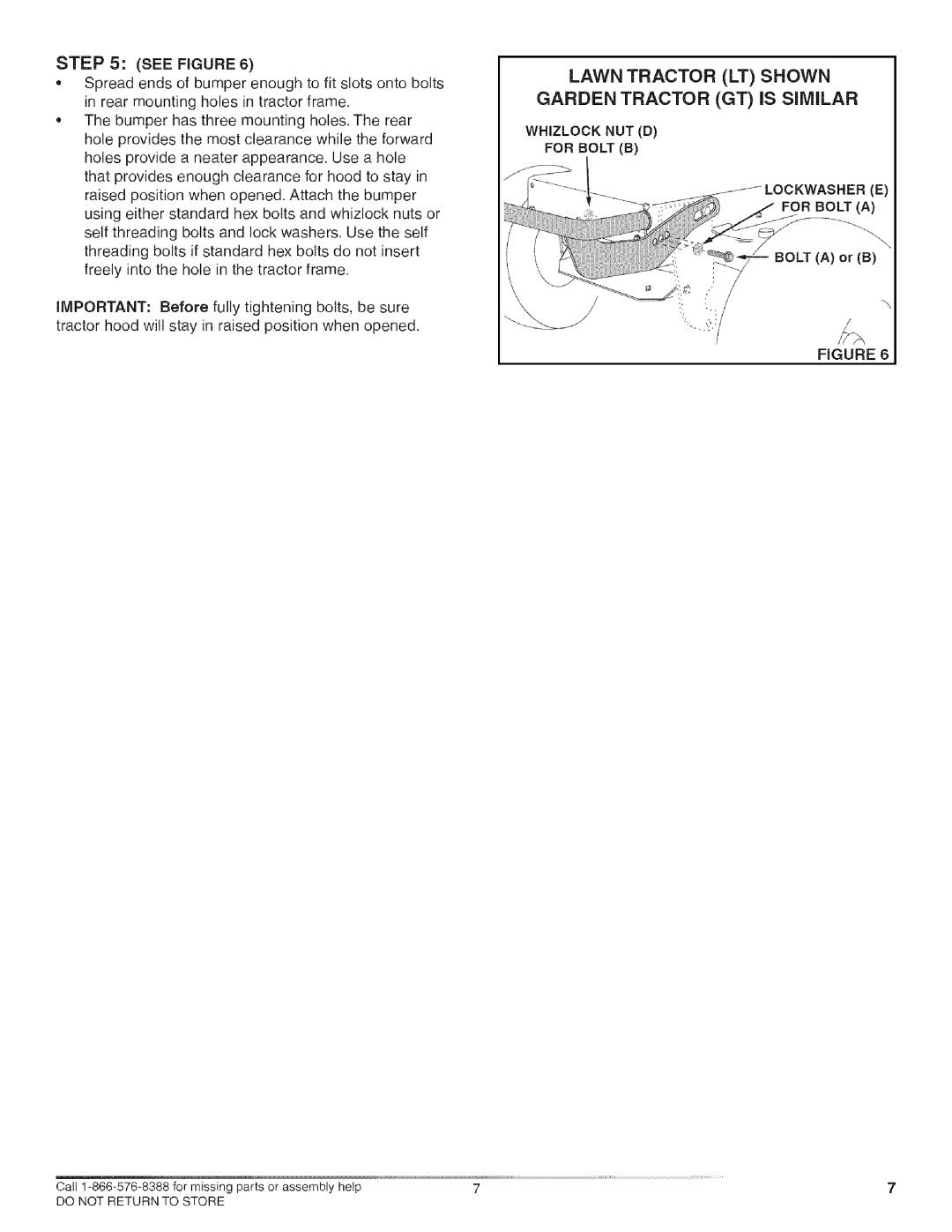 Craftsman 486.245981 Lawn Tractor LT Shown, Garden Tractor GT is Similar, Whizlock NUT D, FOB Bolt B For Bolt a 