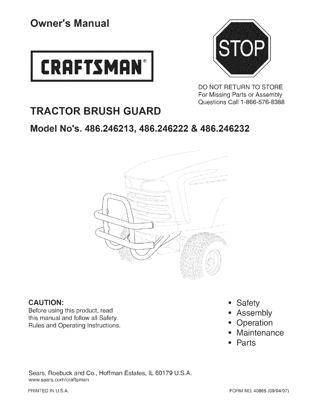 Craftsman 486.246213, 486.246222 owner manual Safety Assembly Operation Maintenance Parts, Do not Return to Store 