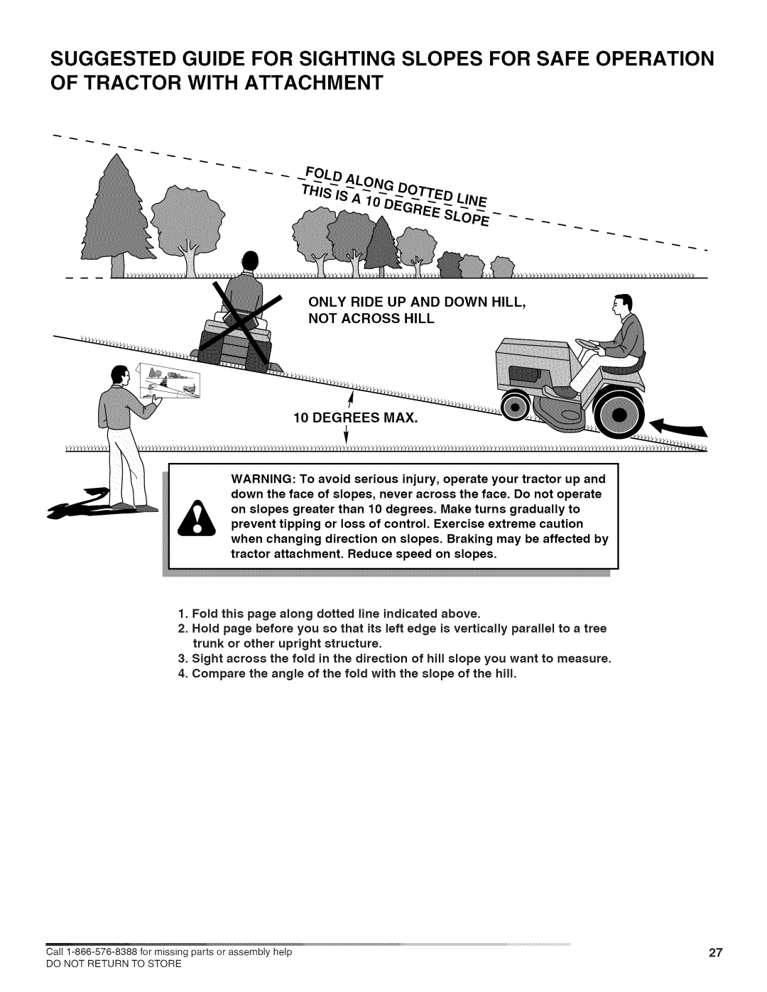 Craftsman 486.24717 manual Line, Only Ride UP and Down Hill Not Across Hill Degrees MAX 