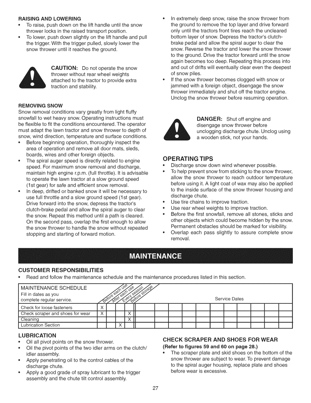 Craftsman 486.24837 manual Raisingandlowering, Lubrication, Check Scraper and Shoes for Wear 