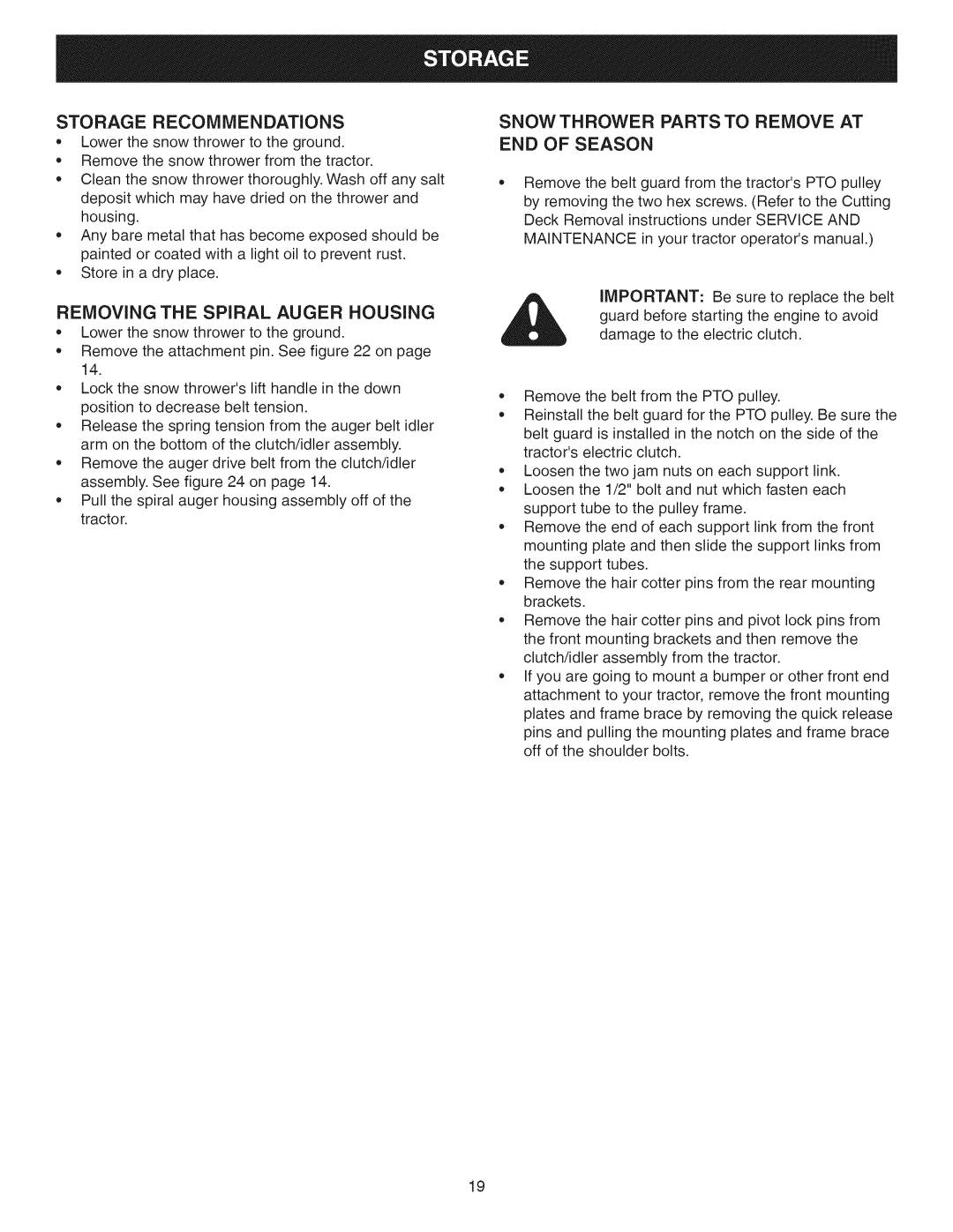 Craftsman 486.248371 manual Storage Recommendations, Removing the Spiral Auger Housing, Snow Thrower Parts to Remove AT 