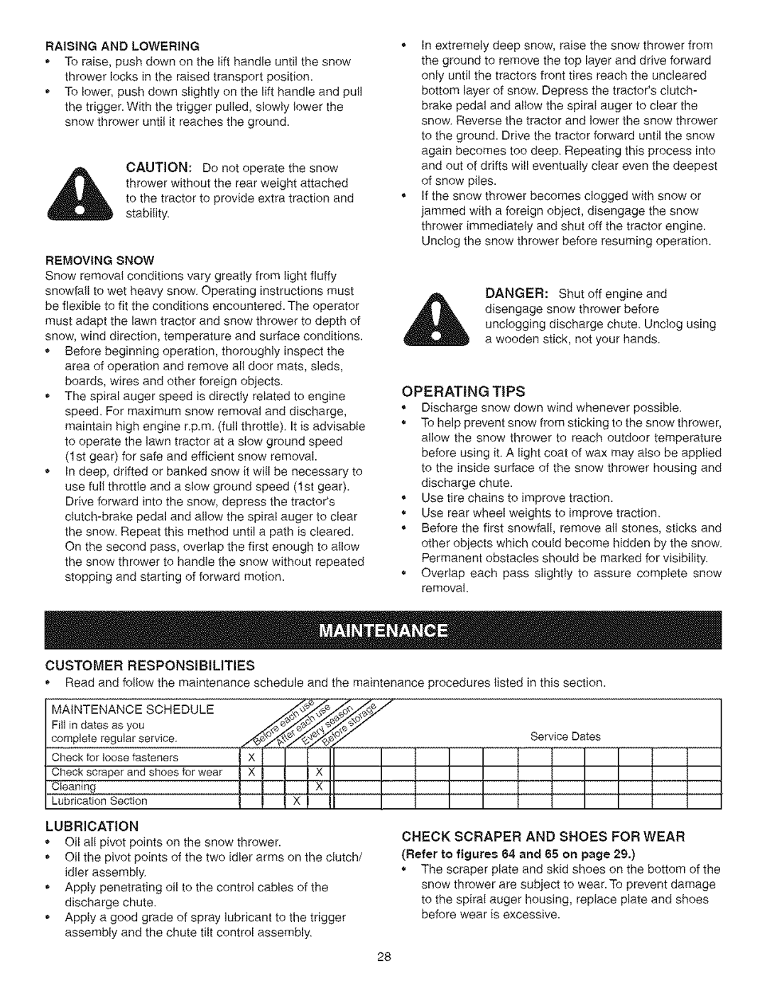 Craftsman 486.24838 manual Customer Responsibilities, Lubrication, Check Scraper and Shoes for Wear, 65 on 