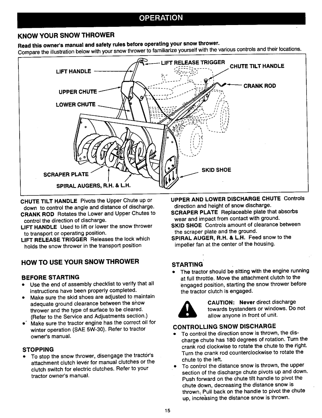 Craftsman 486.2484 owner manual Know Your Snow Thrower, HOW to USE Your Snow Thrower, Starting 