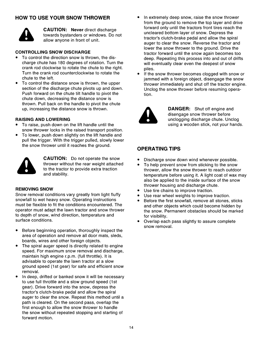 Craftsman 486.248462 HOW to USE Your Snow Thrower, Operating Tips, Controlling Snow Discharge, Raising and Lowering 