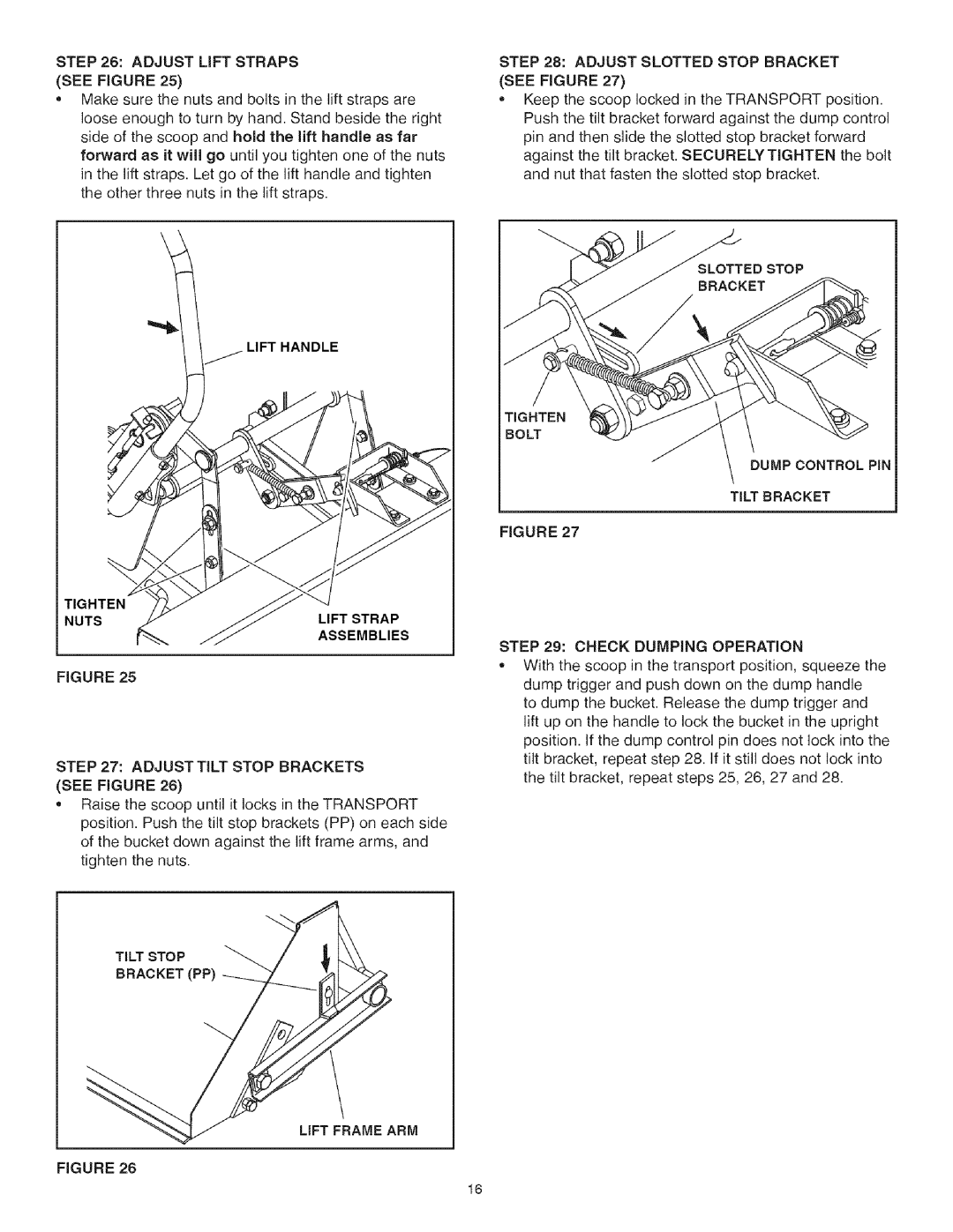 Craftsman 486.248473 manual Adjust LiFT Straps, Adjust Slotted Stop Bracket see Figure, Check Dumping Operation 