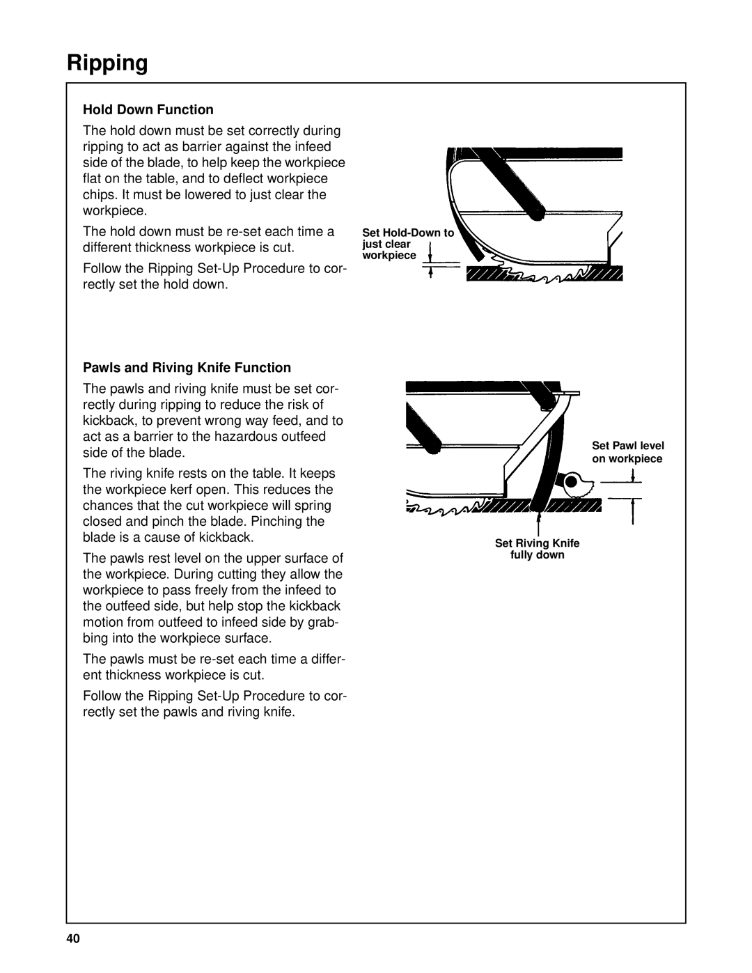 Craftsman 509399, 509398 owner manual Hold Down Function, Pawls and Riving Knife Function 