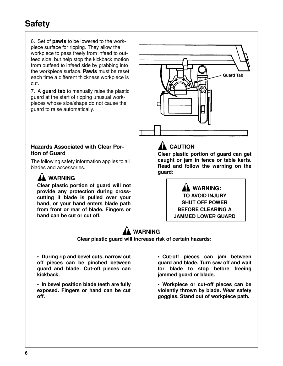 Craftsman 509399, 509398 owner manual Hazards Associated with Clear Por- tion of Guard 