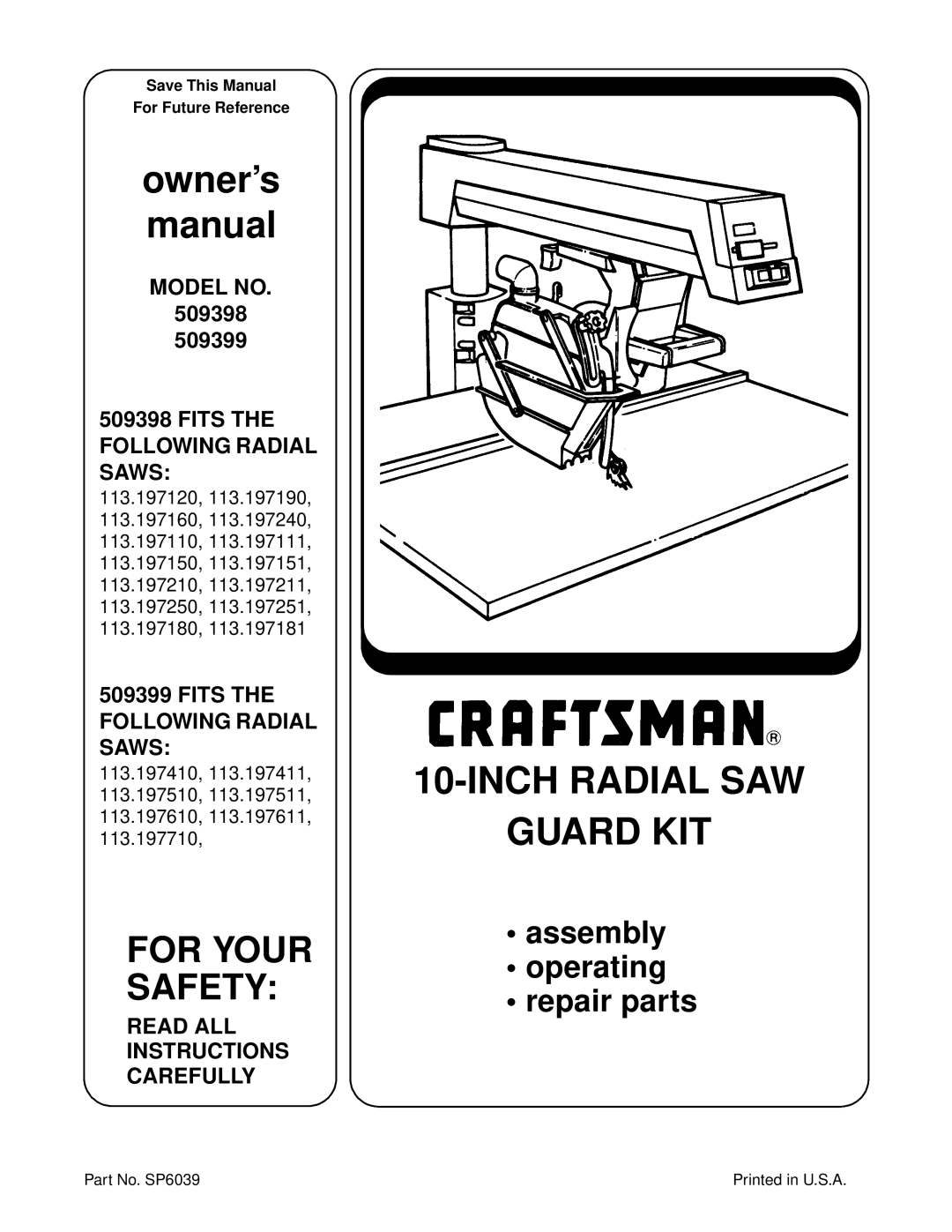 Craftsman 509398 owner manual owner’s manual, Inch Radial Saw Guard Kit, Fits The Following Radial Saws, For Your Safety 