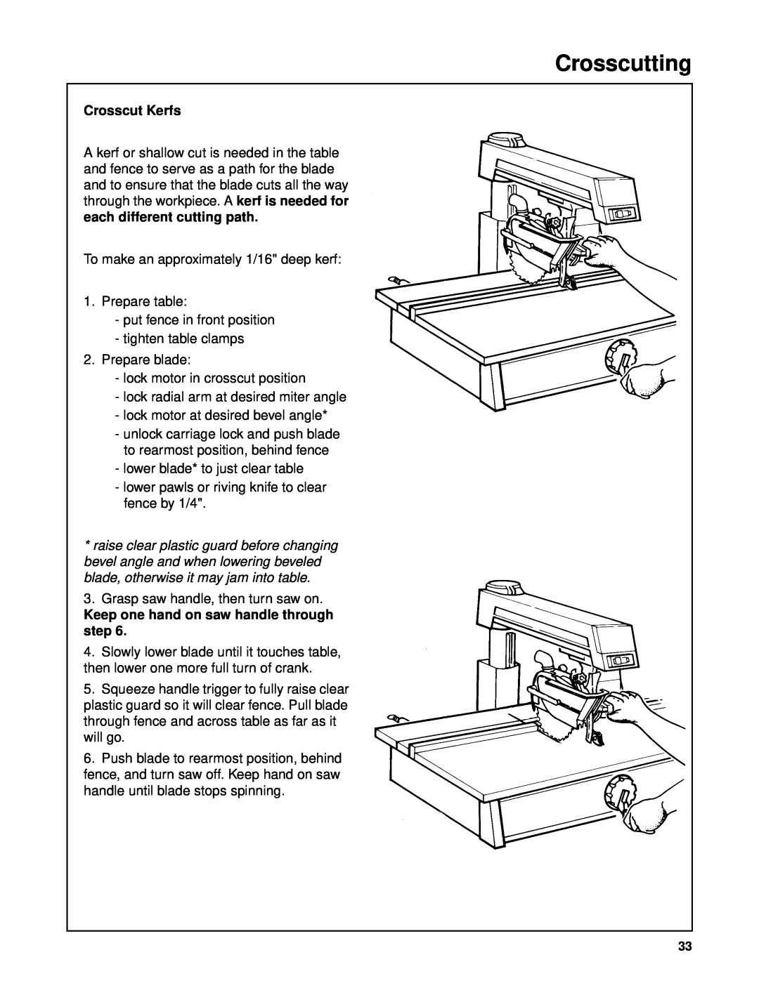 Craftsman 509398, 509399 owner manual Crosscutting, Crosscut Kerfs, Keep one hand on saw handle through step 