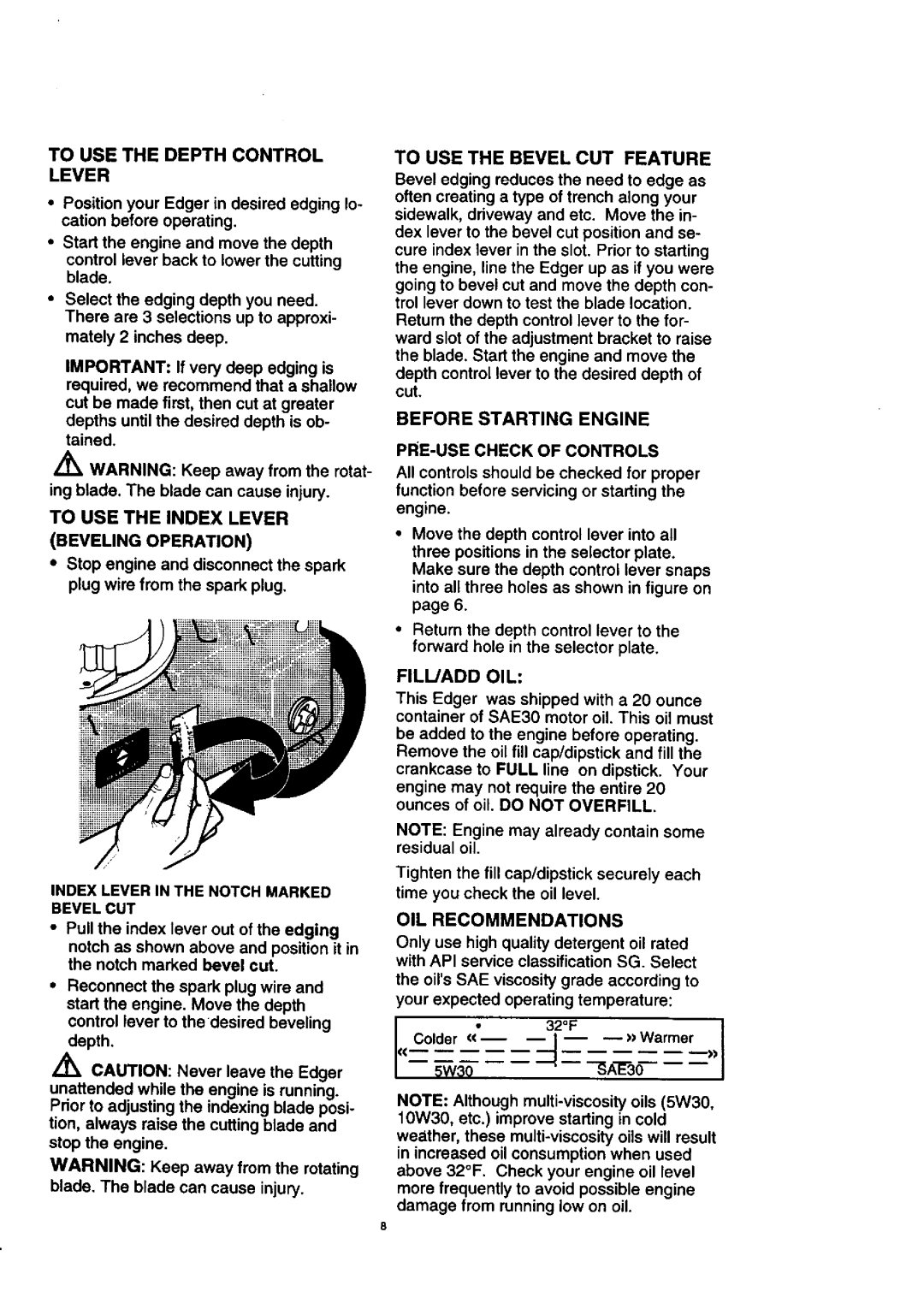 Craftsman 536.7722 manual To USE the Depth Control Lever, Before Starting Engine 