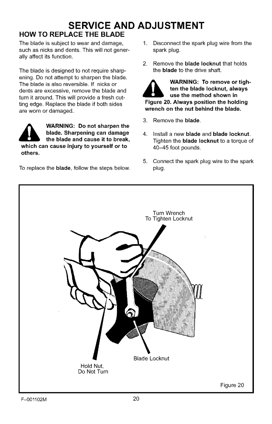 Craftsman 536.772301 manual HOW to Replace the Blade 