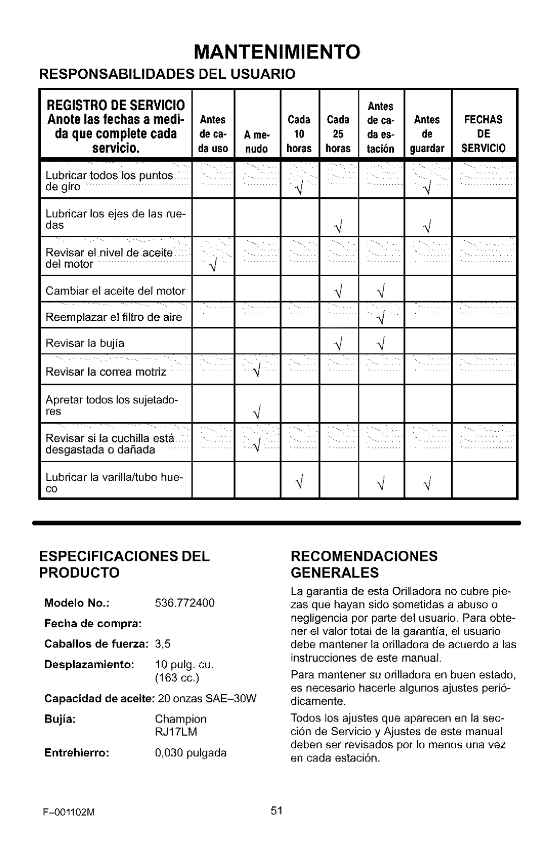 Craftsman 536.772301 manual Mantenimiento, Responsabilidades DEL Usuario, Especificaciones DEL Producto 