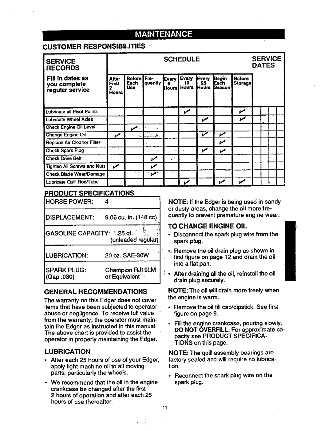 Craftsman 536.7974 operating instructions Responsibilities Service, Records, To Change Engine OIL 