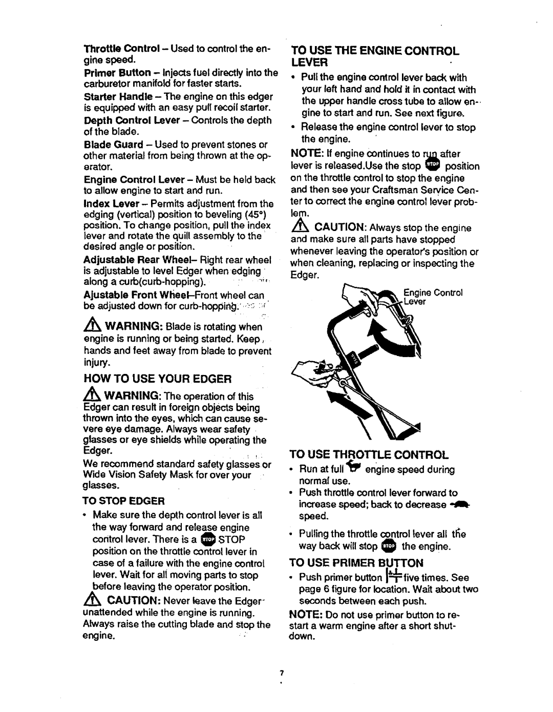 Craftsman 536.7974 To USE the Enginecontrol Lever, HOW to USE Your Edger, To USE Throttle Control, To Stop Edger 