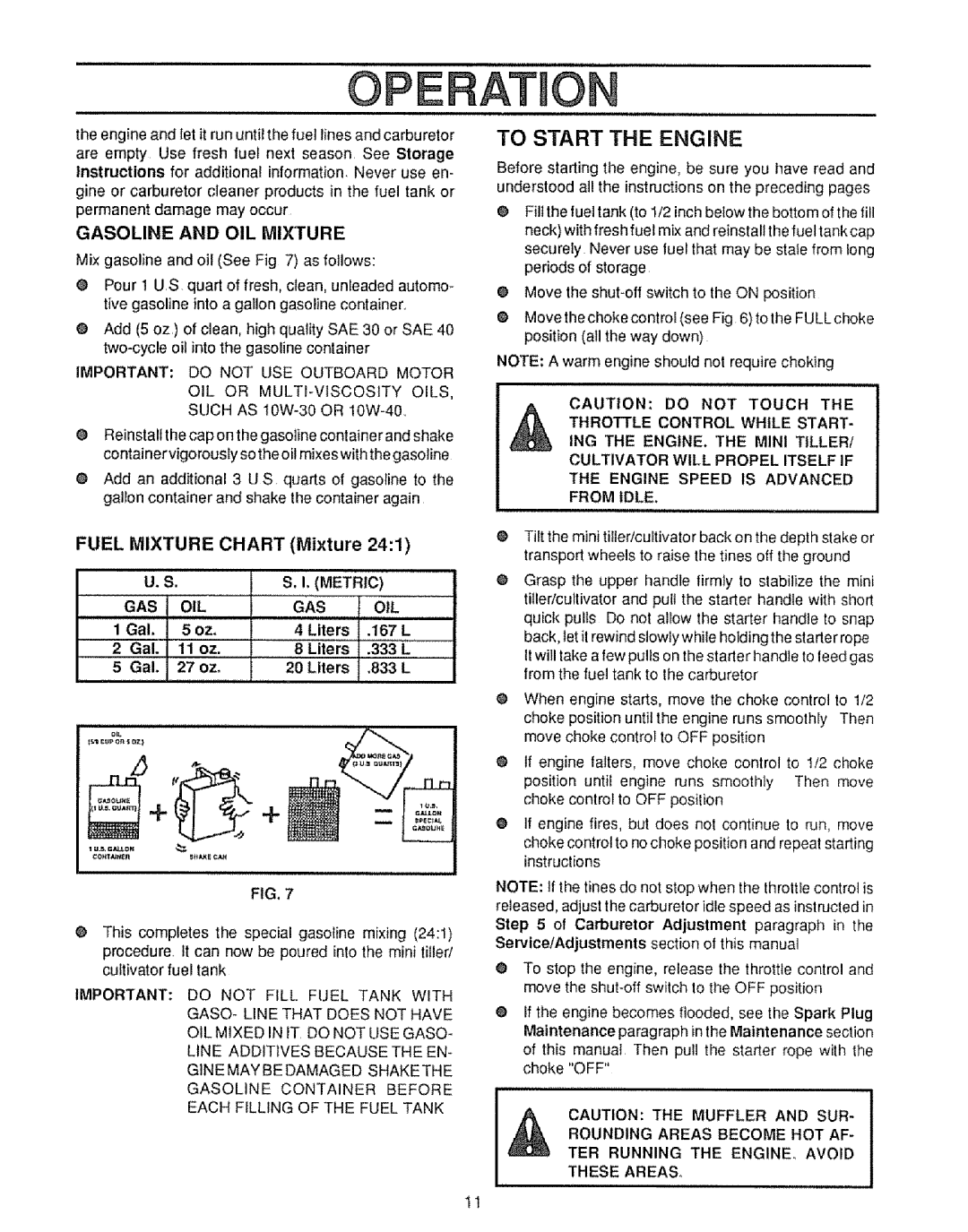 Craftsman 536.7975 manual Operation, To Start The Engine, Fuel, CHART Mixture 