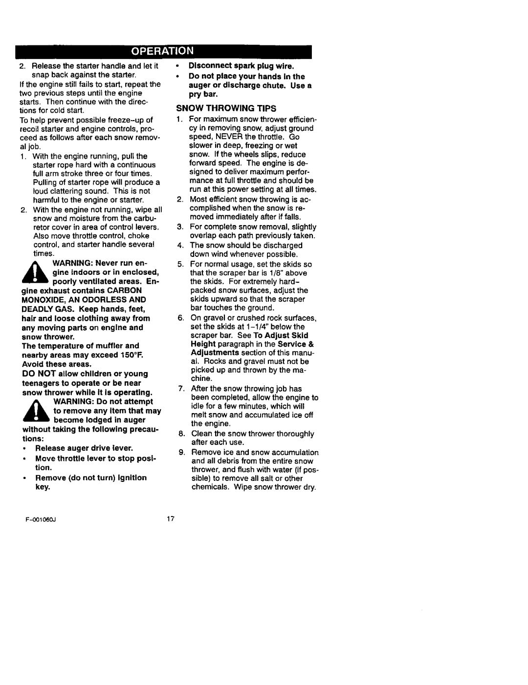 Craftsman 536.88113 operating instructions Snow Throwing Tips, Moved immediately after if falls 