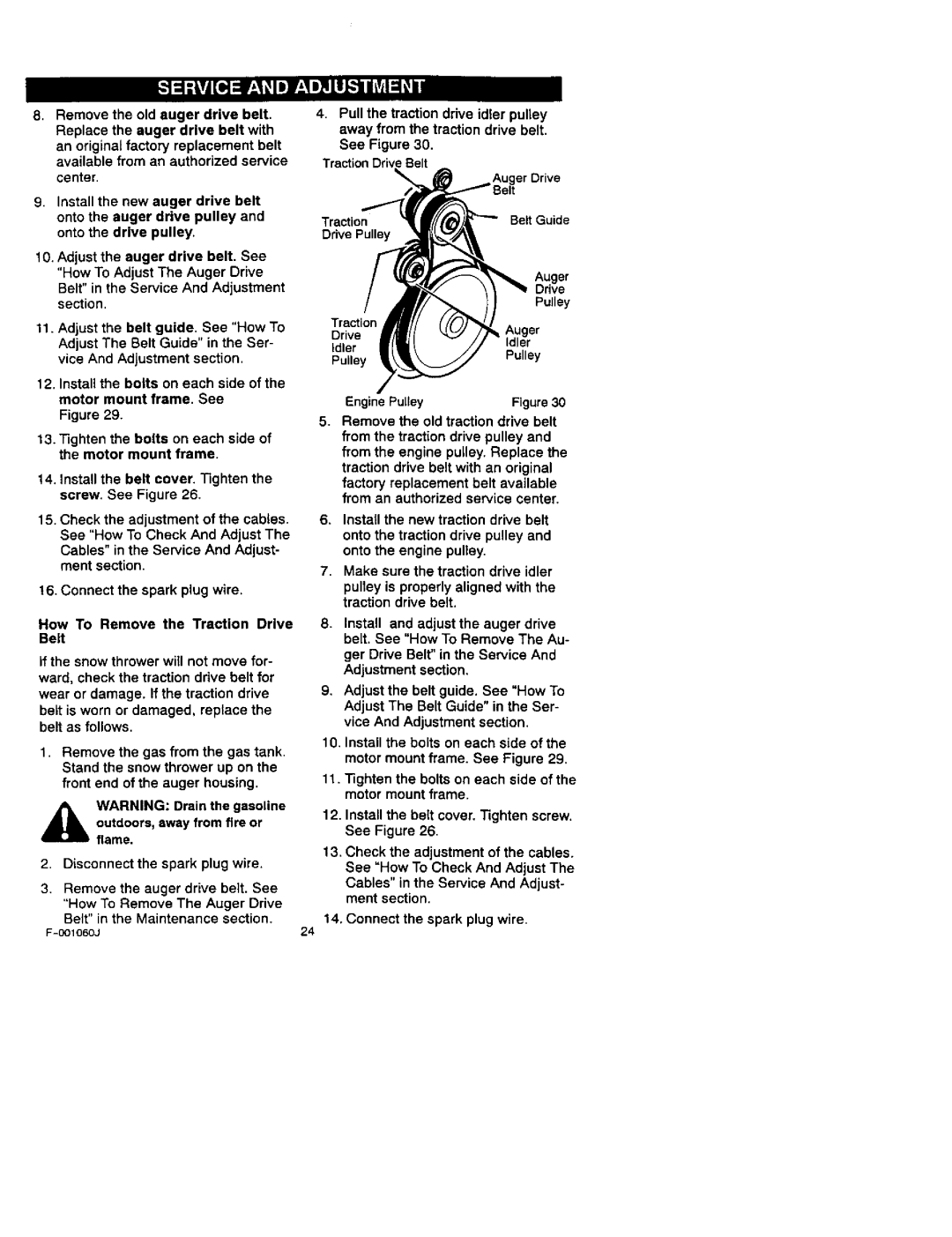 Craftsman 536.88113 operating instructions Removetheoldaugerdrivebelt. Replacetheaugerdrivebeltwith, Engine Pulley 