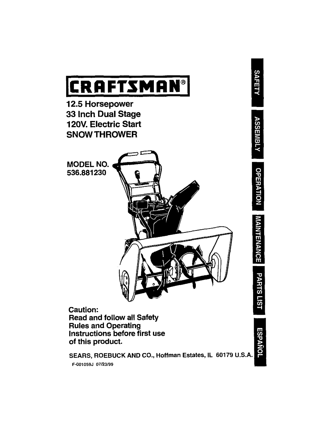 Craftsman 536.88123 operating instructions Horsepower 33 Inch Dual Stage, 120V. Electric Start SNOW THROWER, Model No 