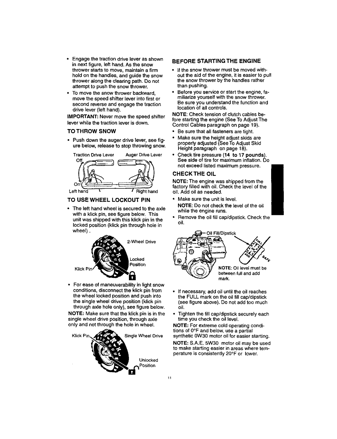 Craftsman 536.88123 To Throw Snow, To USE Wheel Lockout PIN, Before Starting the Engine, Checkthe OIL 