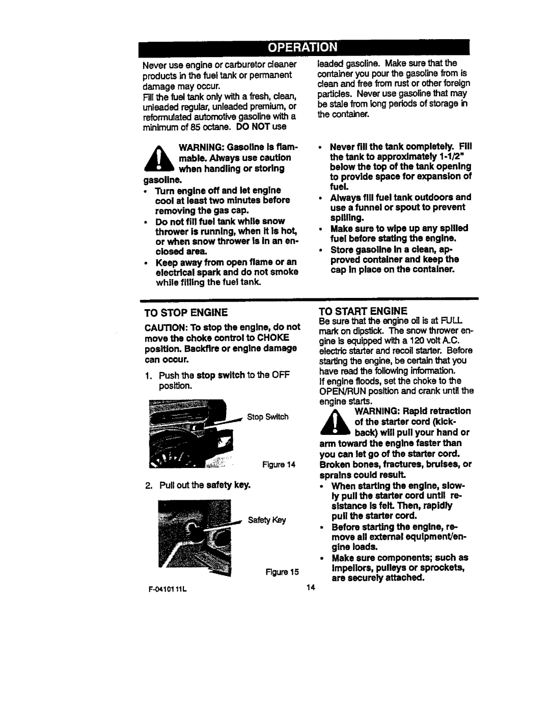 Craftsman 536.88155 operating instructions To Start Engine, To Stop Engine 