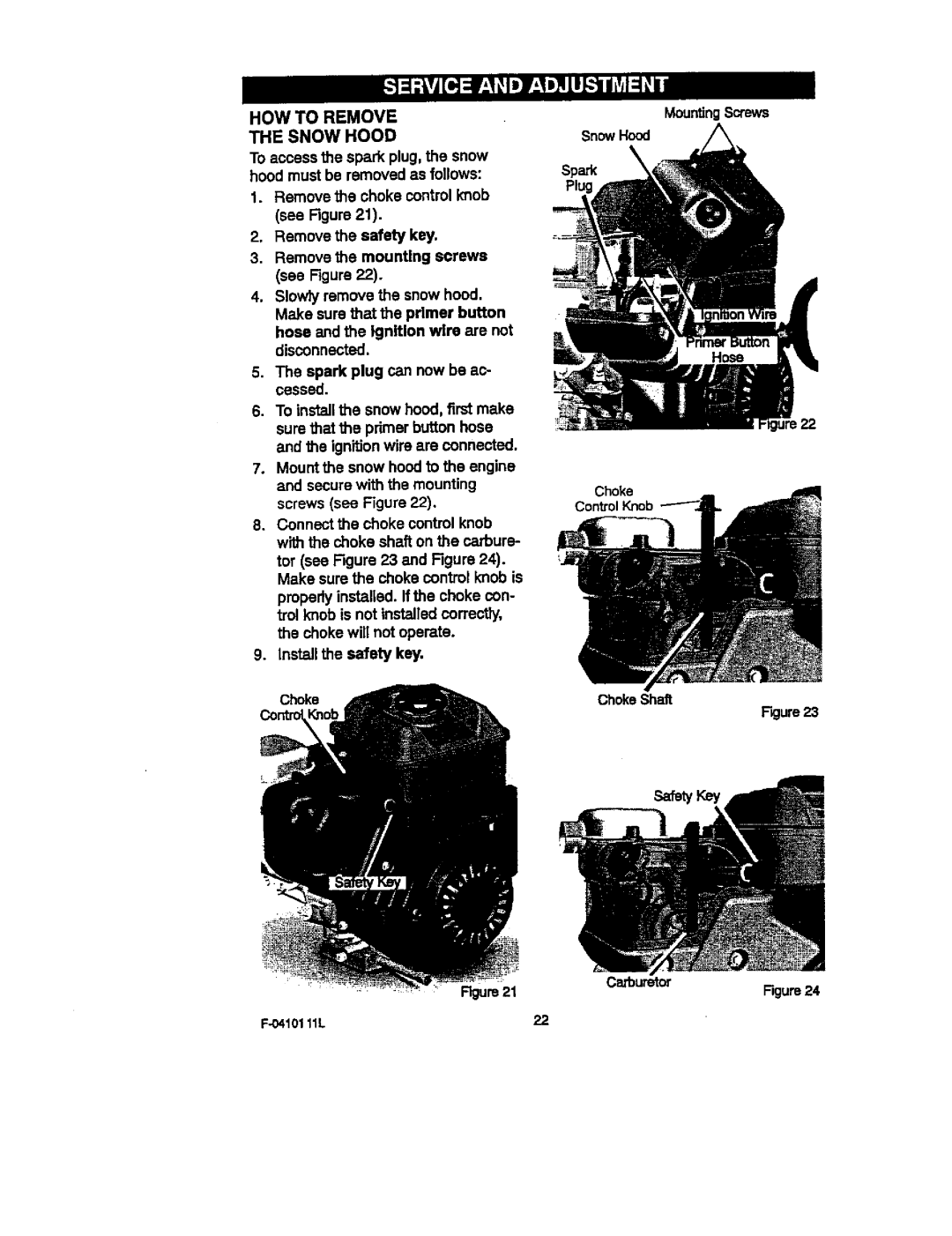 Craftsman 536.88155 operating instructions HOW to Remove Snow Hood, Spark k, Cafouretor 